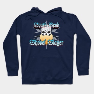 South Bend Shovel Slayer Hoodie